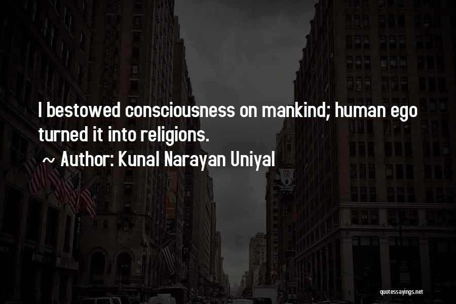 Kunal Narayan Uniyal Quotes 1948557