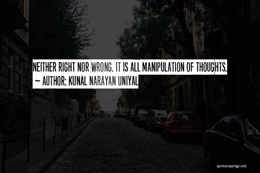 Kunal Narayan Uniyal Quotes 351261
