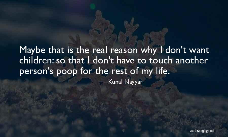 Kunal Nayyar Quotes 1237316