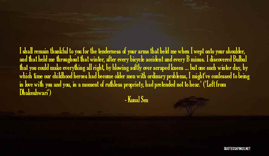 Kunal Sen Quotes 1392862 Kunal Sen Quotes 1392862