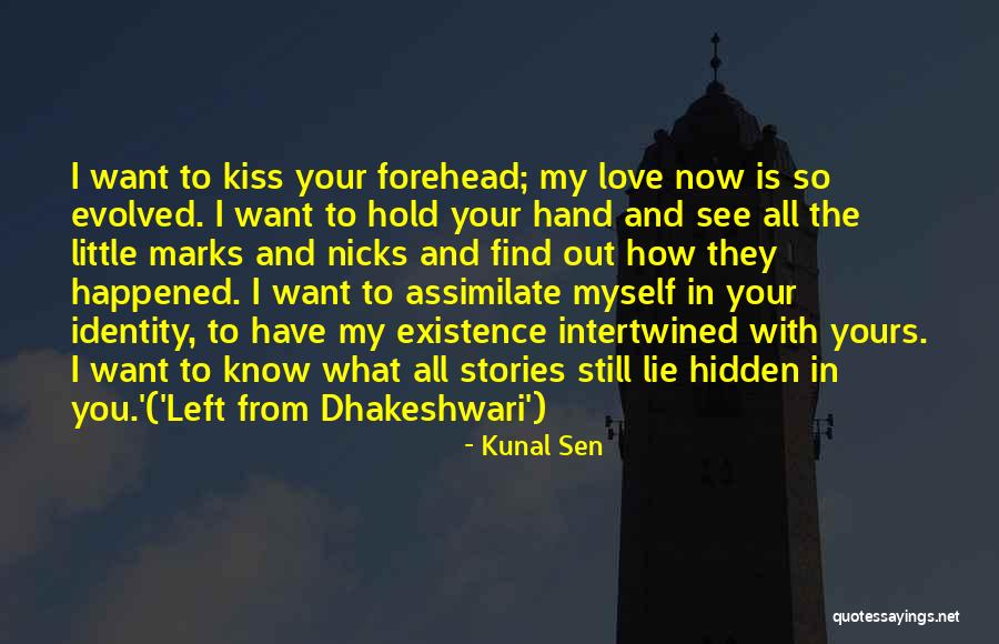 Kunal Sen Quotes 549928 Kunal Sen Quotes 549928