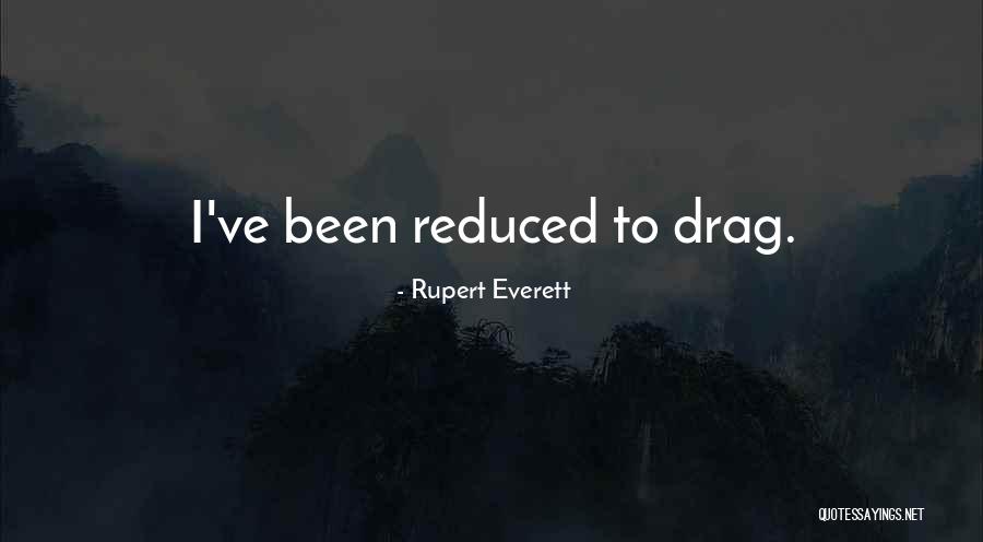 Kunath Instrumentenbau Quotes By Rupert Everett Kunath Instrumentenbau Quotes By Rupert Everett