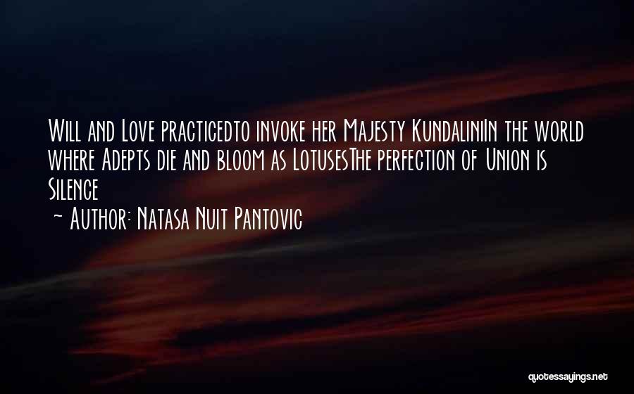 Kundalini Love Quotes By Natasa Nuit Pantovic