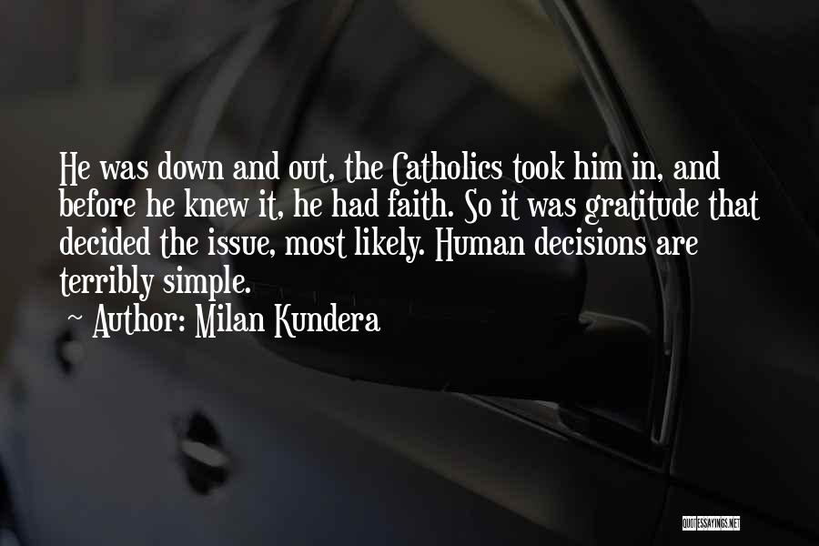 Kundera Milan Quotes By Milan Kundera