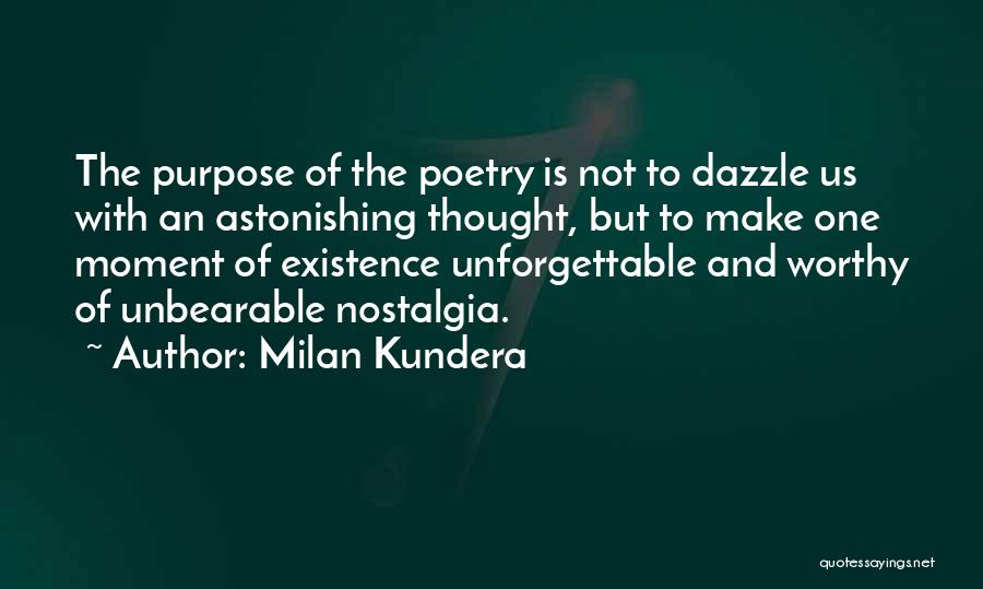 Kundera Nostalgia Quotes By Milan Kundera