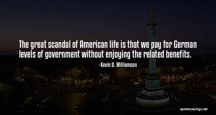 Kundicka S Podvazky Quotes By Kevin D. Williamson Kundicka S Podvazky Quotes By Kevin D. Williamson