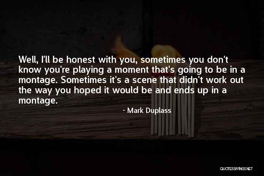 Kunduz D Quotes By Mark Duplass Kunduz D Quotes By Mark Duplass