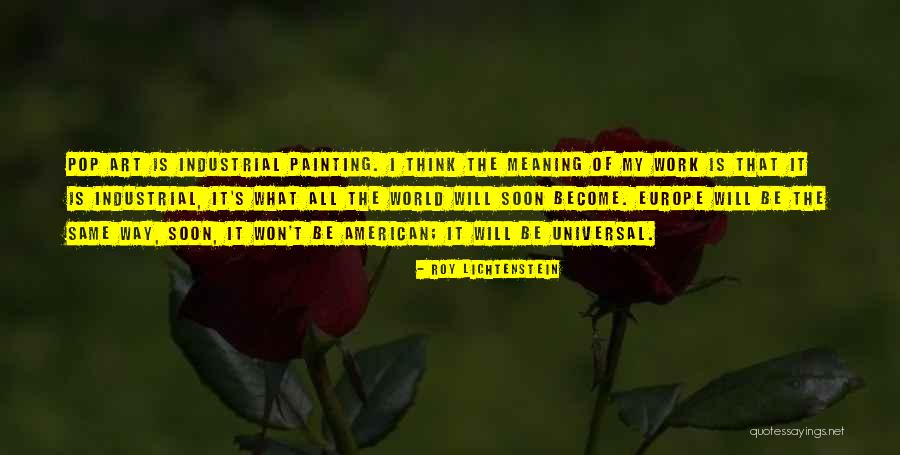 Kunert Babakocsi Quotes By Roy Lichtenstein Kunert Babakocsi Quotes By Roy Lichtenstein