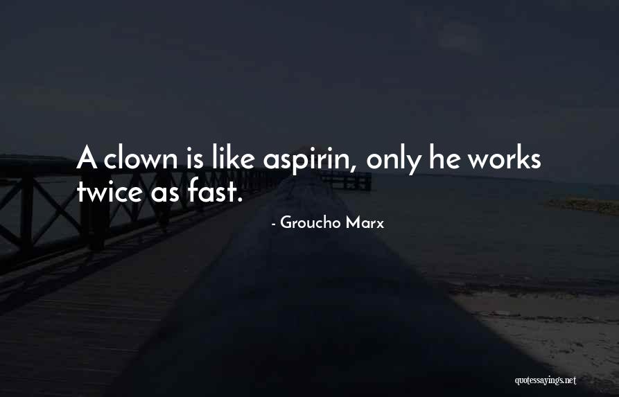 Kunes Stoughton Quotes By Groucho Marx Kunes Stoughton Quotes By Groucho Marx