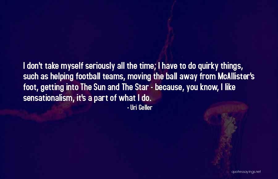 Kunevich Lau Quotes By Uri Geller Kunevich Lau Quotes By Uri Geller
