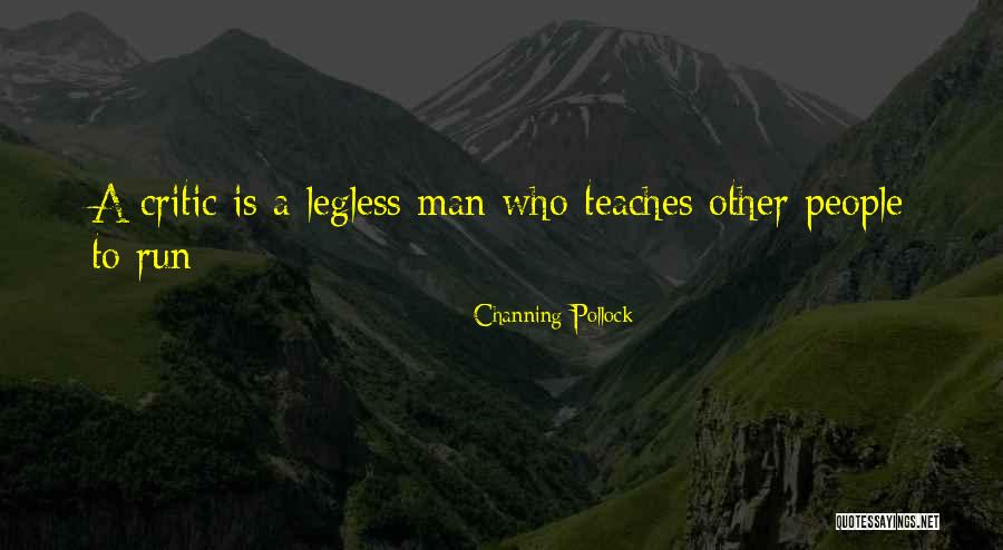 Kung Ayaw Mo Sakin Quotes By Channing Pollock