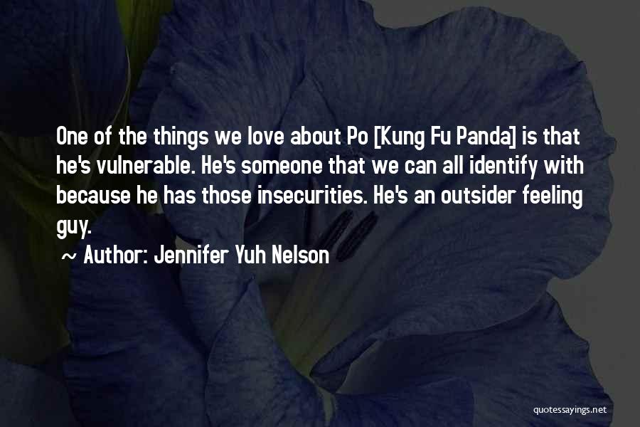 Kung Fu Panda Love Quotes By Jennifer Yuh Nelson Kung Fu Panda Love Quotes By Jennifer Yuh Nelson