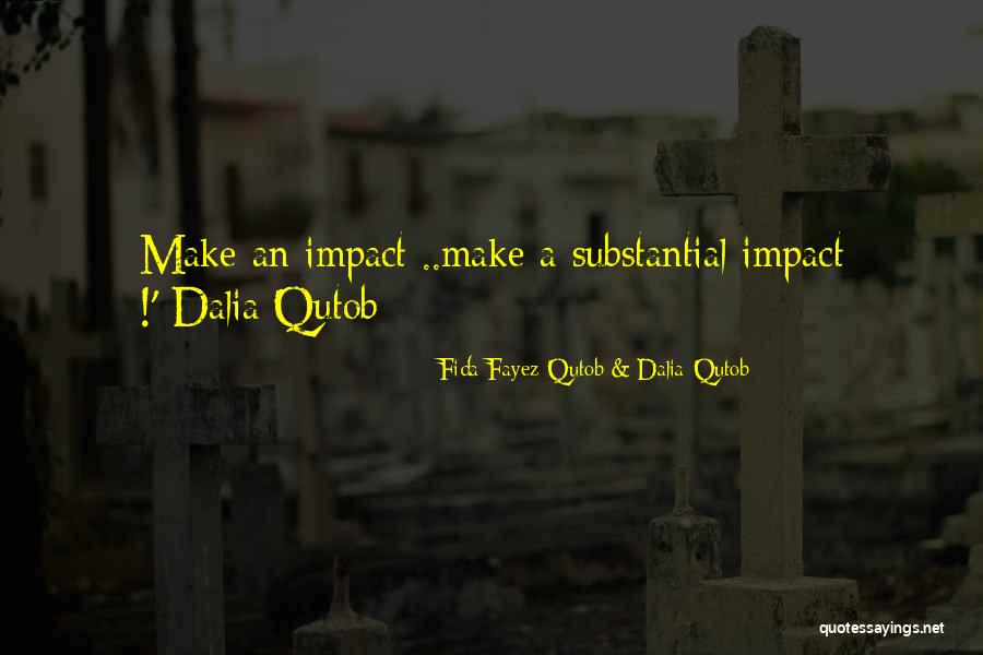 Kungfu Quotes By Fida Fayez Qutob & Dalia Qutob Kungfu Quotes By Fida Fayez Qutob & Dalia Qutob