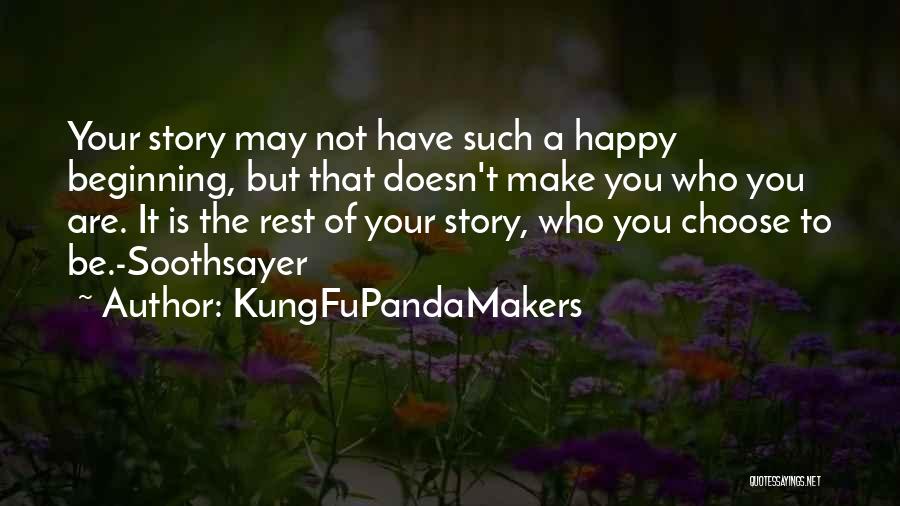 KungFuPandaMakers Quotes 1808015