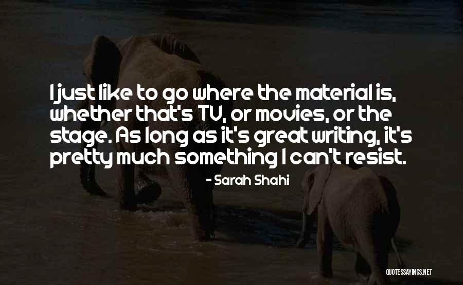 Kunhardt Dorothy Quotes By Sarah Shahi Kunhardt Dorothy Quotes By Sarah Shahi