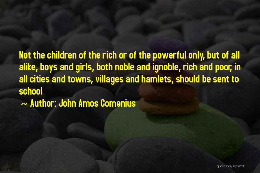 Kuniaki Kobayashis Age Quotes By John Amos Comenius