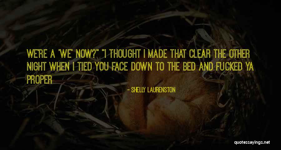 Kunie Tayo Quotes By Shelly Laurenston Kunie Tayo Quotes By Shelly Laurenston