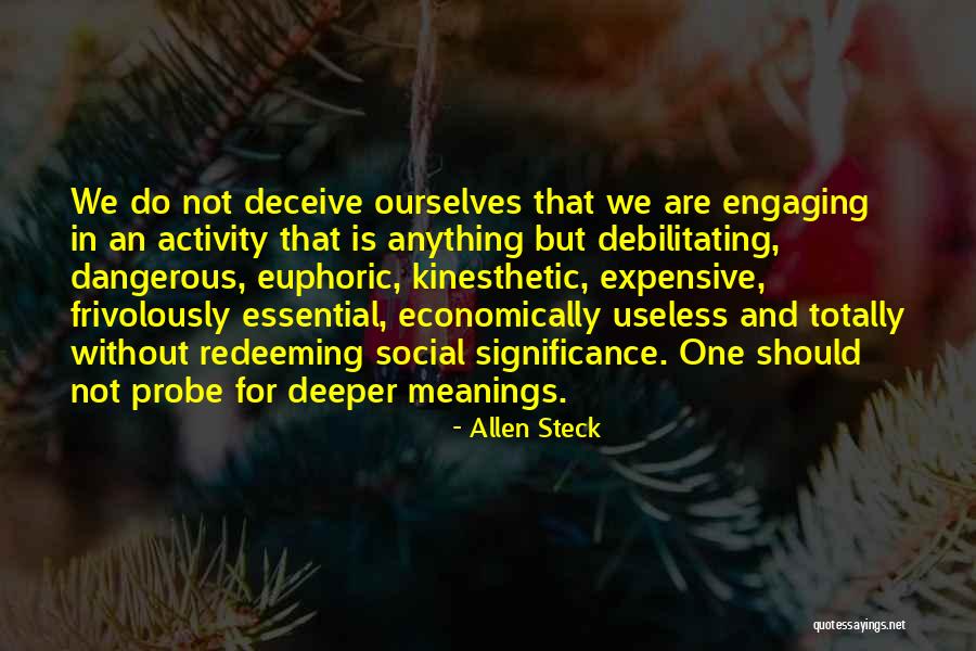 Kunikmati Tubuh Quotes By Allen Steck Kunikmati Tubuh Quotes By Allen Steck