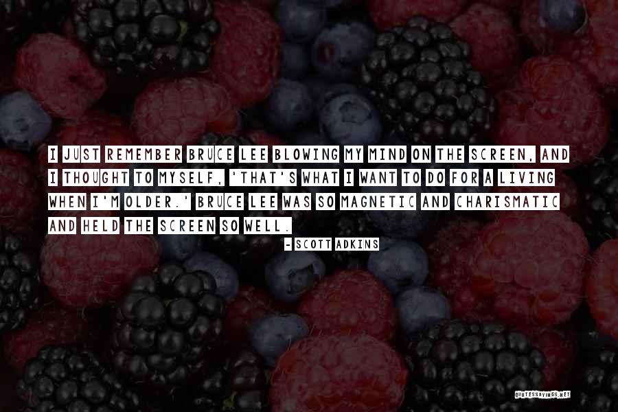 Kunikmati Tubuh Quotes By Scott Adkins Kunikmati Tubuh Quotes By Scott Adkins