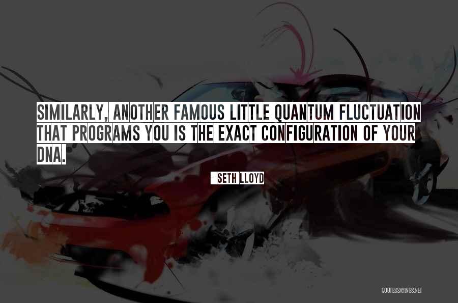 Kuniko Tsurita Quotes By Seth Lloyd Kuniko Tsurita Quotes By Seth Lloyd