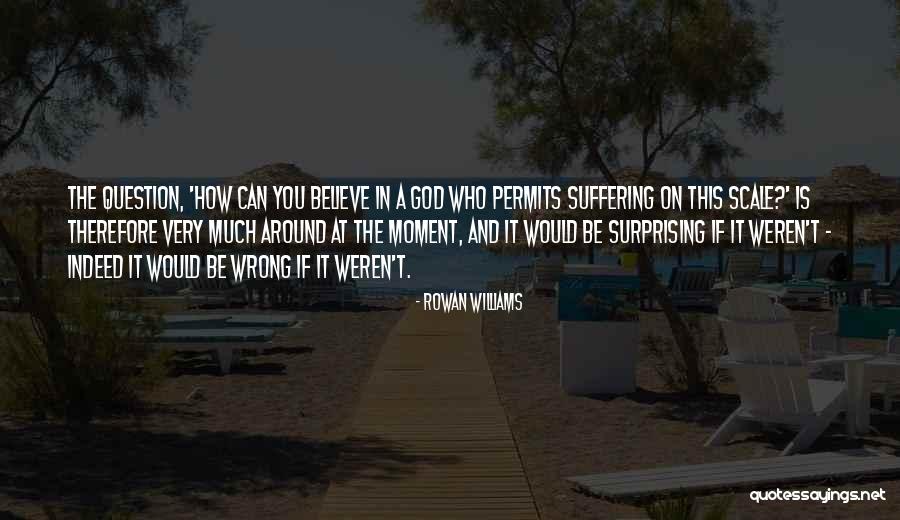 Kunimi Akira Quotes By Rowan Williams Kunimi Akira Quotes By Rowan Williams