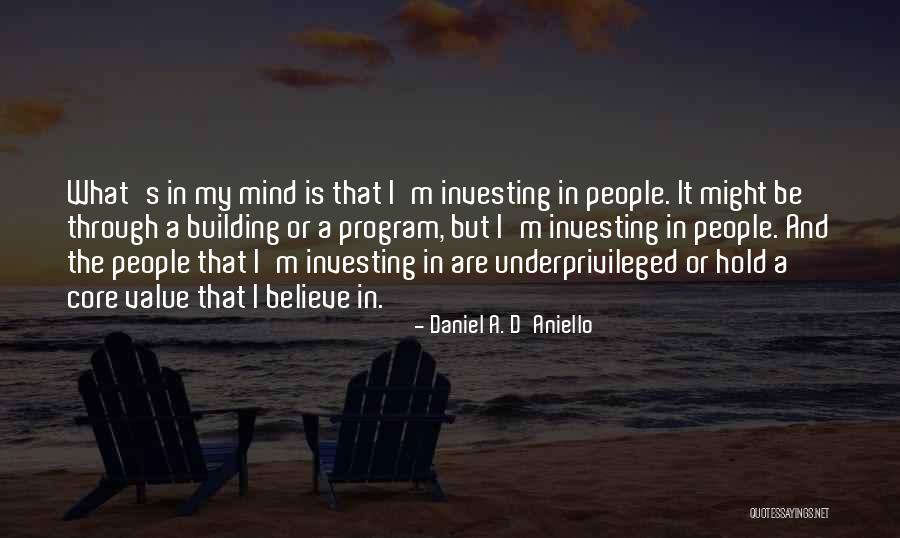 Kunin Felt Quotes By Daniel A. D'Aniello Kunin Felt Quotes By Daniel A. D'Aniello