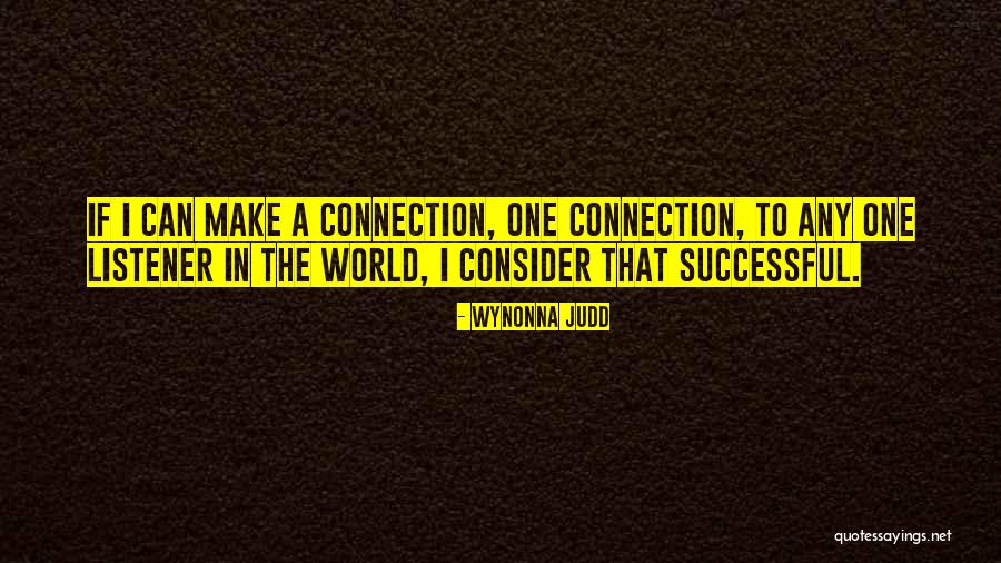 Kuniosos Quotes By Wynonna Judd Kuniosos Quotes By Wynonna Judd