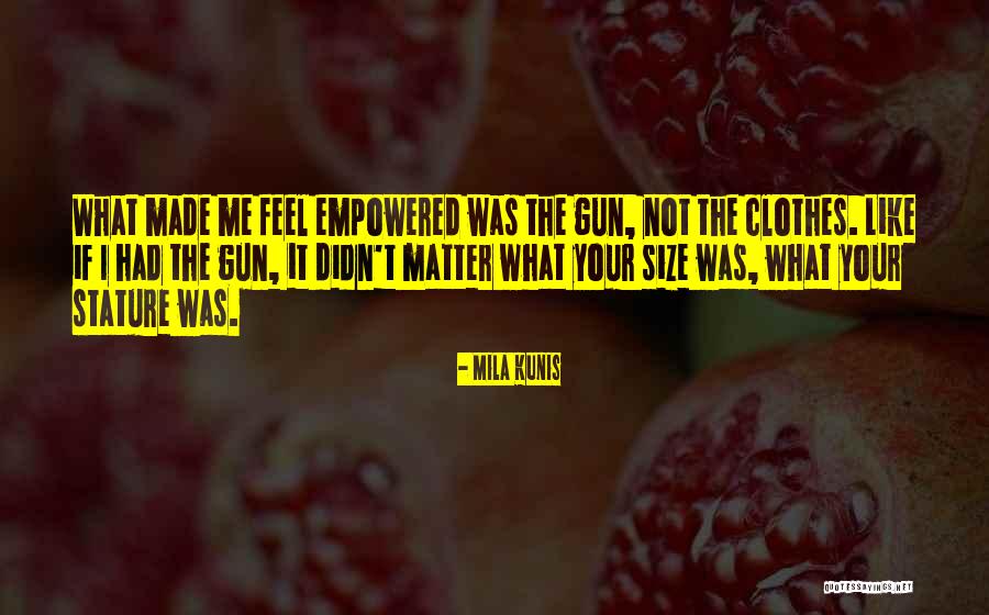 Kunis Quotes By Mila Kunis Kunis Quotes By Mila Kunis
