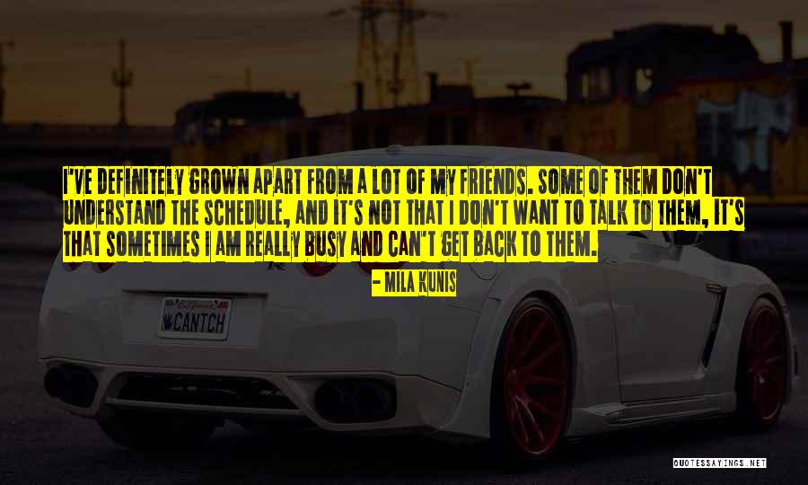Kunis Quotes By Mila Kunis Kunis Quotes By Mila Kunis