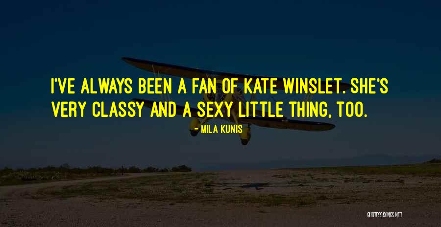 Kunis Quotes By Mila Kunis Kunis Quotes By Mila Kunis