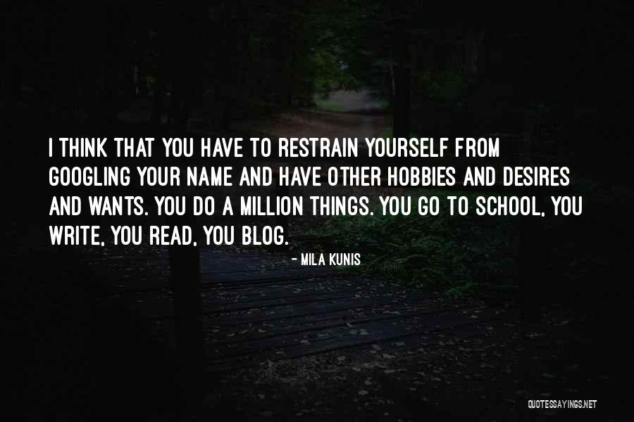 Kunis Quotes By Mila Kunis Kunis Quotes By Mila Kunis