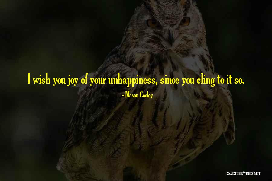 Kunis Waipahu Quotes By Mason Cooley Kunis Waipahu Quotes By Mason Cooley