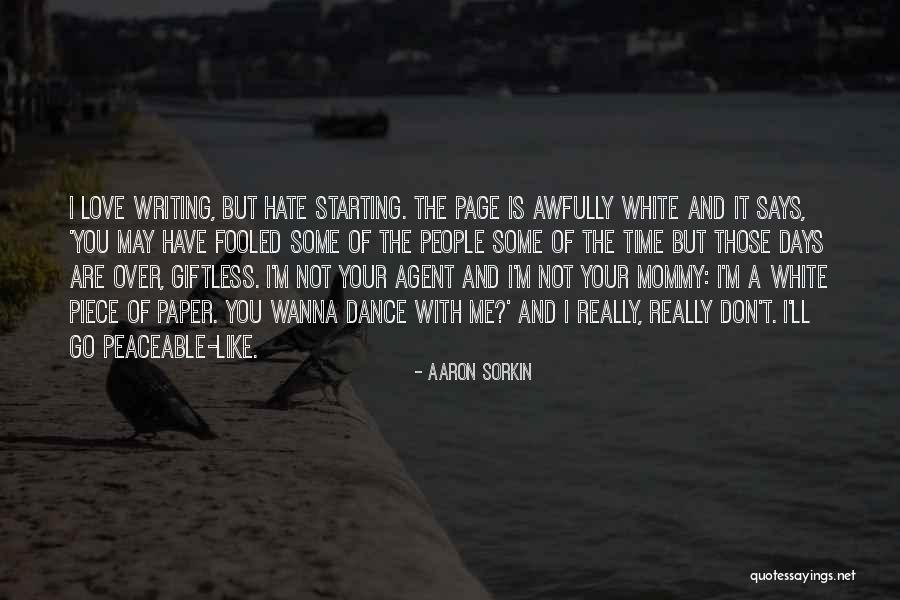 Kunisawa Stationery Quotes By Aaron Sorkin Kunisawa Stationery Quotes By Aaron Sorkin