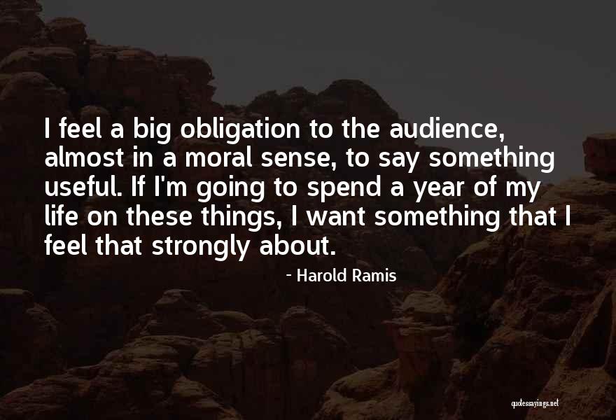 Kunitoshi Imperial Palace Quotes By Harold Ramis Kunitoshi Imperial Palace Quotes By Harold Ramis
