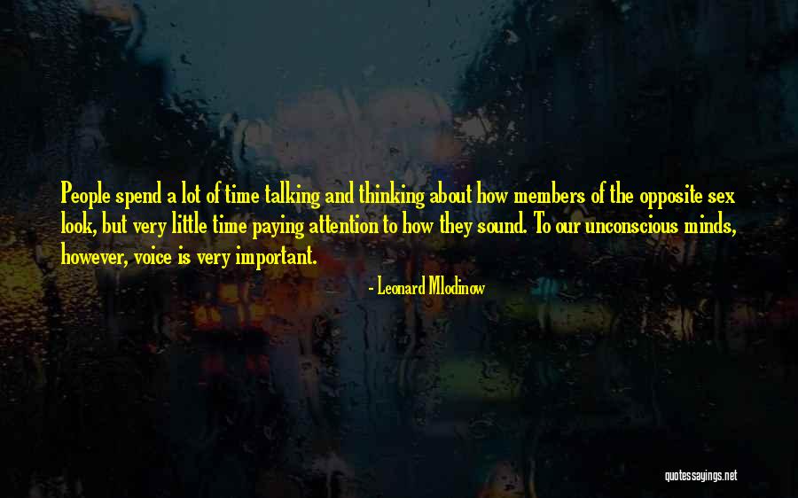 Kuniyuki Takahashi Quotes By Leonard Mlodinow Kuniyuki Takahashi Quotes By Leonard Mlodinow
