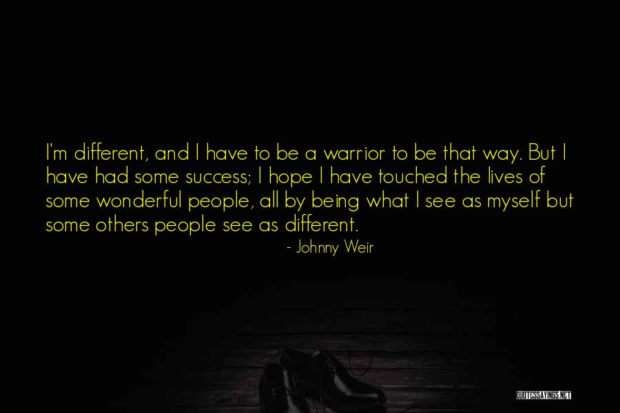 Kunkels Quotes By Johnny Weir Kunkels Quotes By Johnny Weir