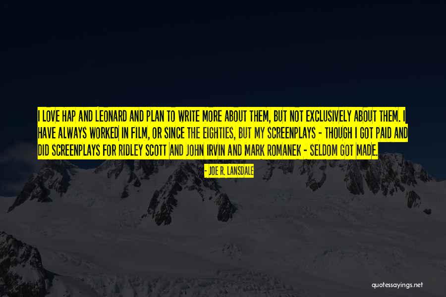 Kunkush Quotes By Joe R. Lansdale Kunkush Quotes By Joe R. Lansdale