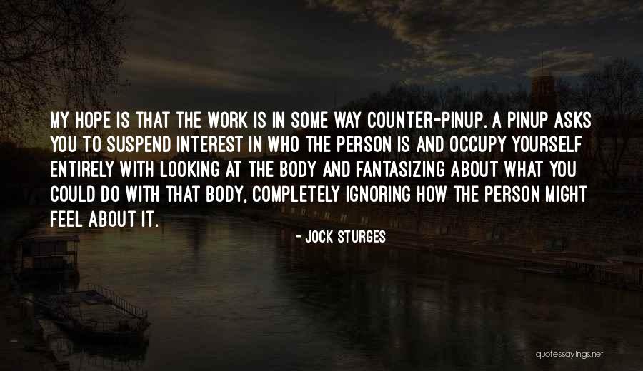 Kunos Simulazioni Quotes By Jock Sturges Kunos Simulazioni Quotes By Jock Sturges
