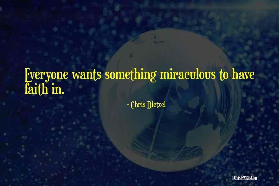 Kunovice Quotes By Chris Dietzel Kunovice Quotes By Chris Dietzel