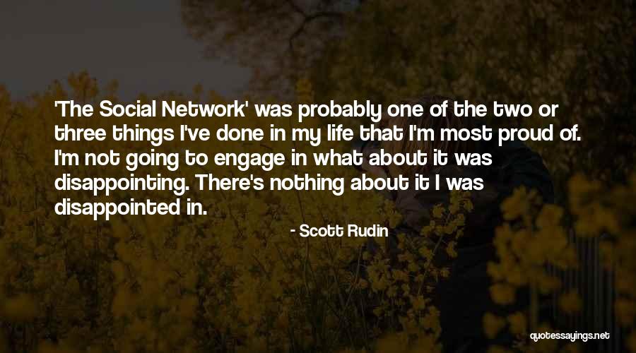 Kuntillet Quotes By Scott Rudin Kuntillet Quotes By Scott Rudin