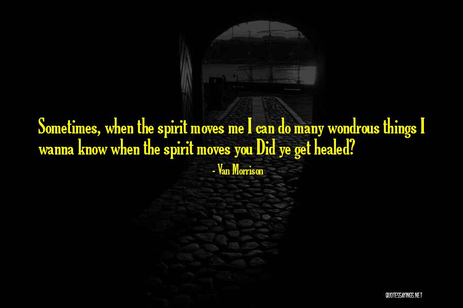 Kuntze Chlorine Quotes By Van Morrison Kuntze Chlorine Quotes By Van Morrison