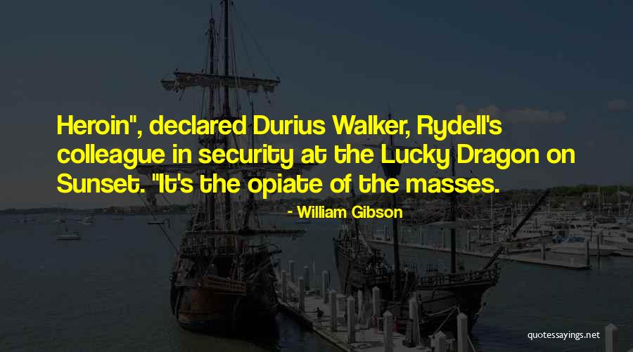 Kuntzsch Quotes By William Gibson Kuntzsch Quotes By William Gibson