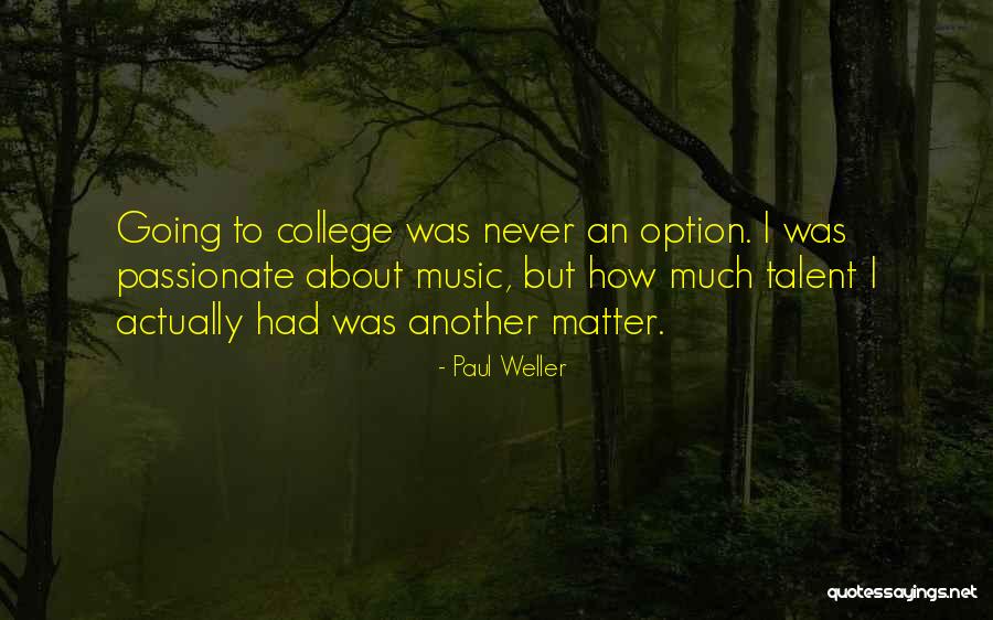 Kunwar Vir Quotes By Paul Weller Kunwar Vir Quotes By Paul Weller