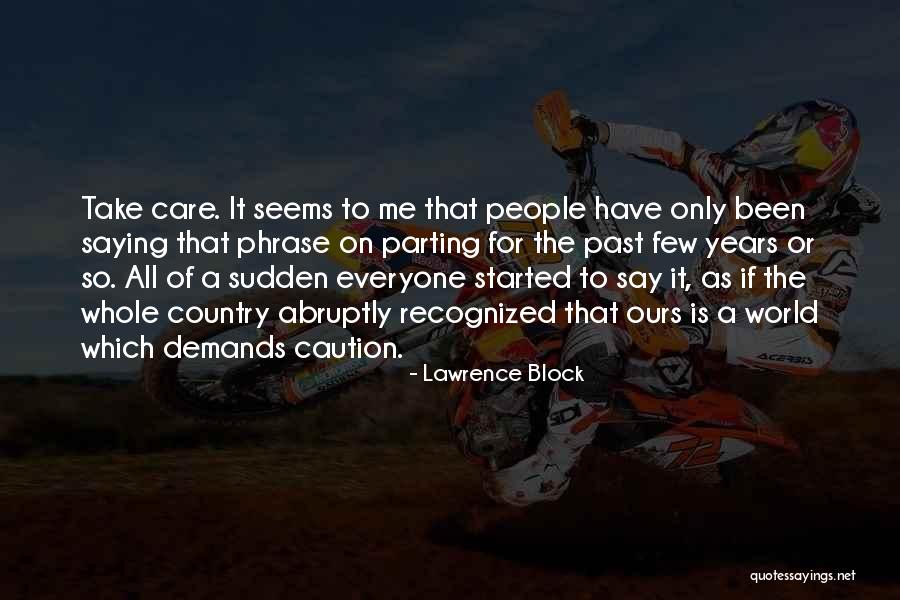Kunwara Quotes By Lawrence Block Kunwara Quotes By Lawrence Block