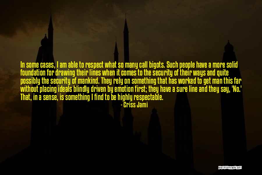 Kuodyte Quotes By Criss Jami Kuodyte Quotes By Criss Jami