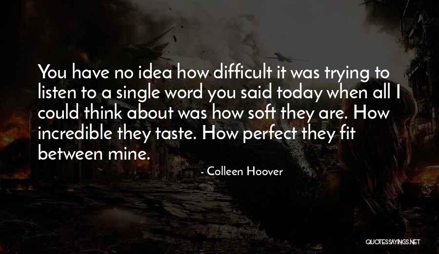 Kuolinilmoitukset Quotes By Colleen Hoover Kuolinilmoitukset Quotes By Colleen Hoover