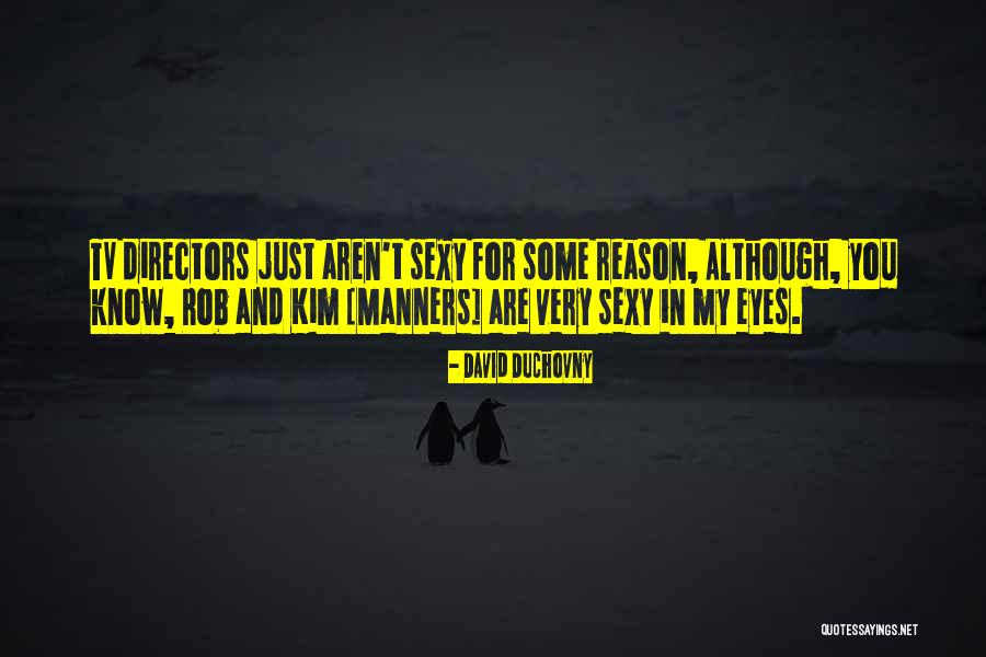 Kuolinpes T Quotes By David Duchovny Kuolinpes T Quotes By David Duchovny