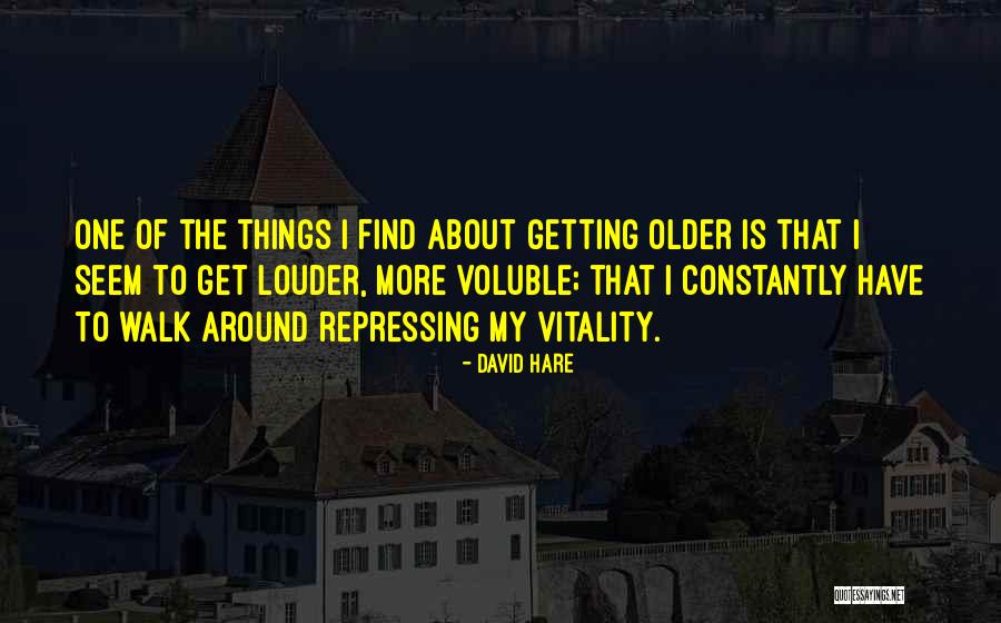Kuollut Kulma Quotes By David Hare Kuollut Kulma Quotes By David Hare