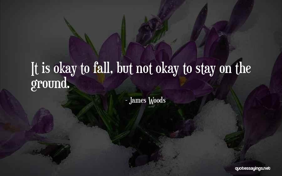 Kuollut Kulma Quotes By James Woods Kuollut Kulma Quotes By James Woods