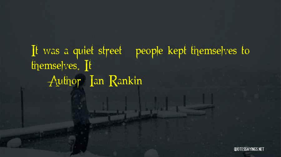 Kuorojen Quotes By Ian Rankin